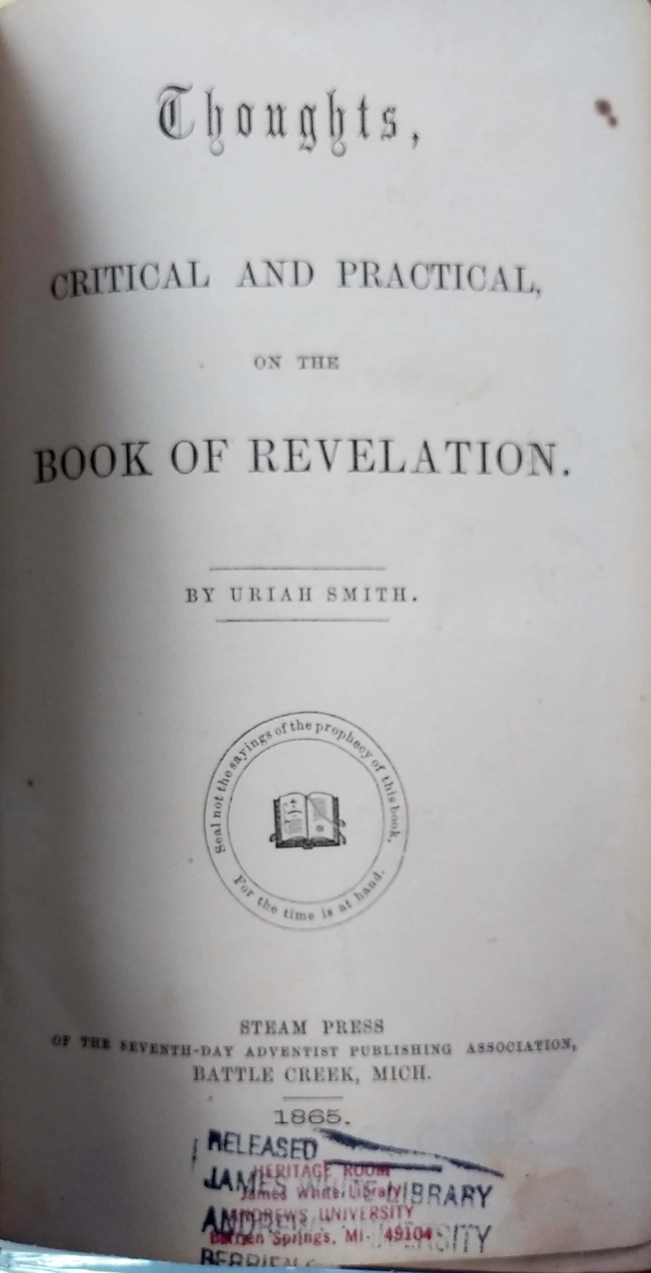 Principles of Persecution; Uriah Smith, 1865 “Thoughts on the Revelation”